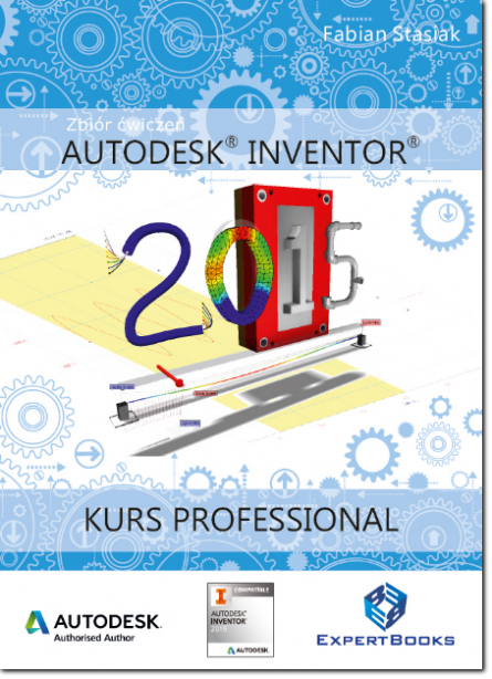 Ksiażki do nauki Inventora, książka Inventor, fabian stasiak, kurs professional